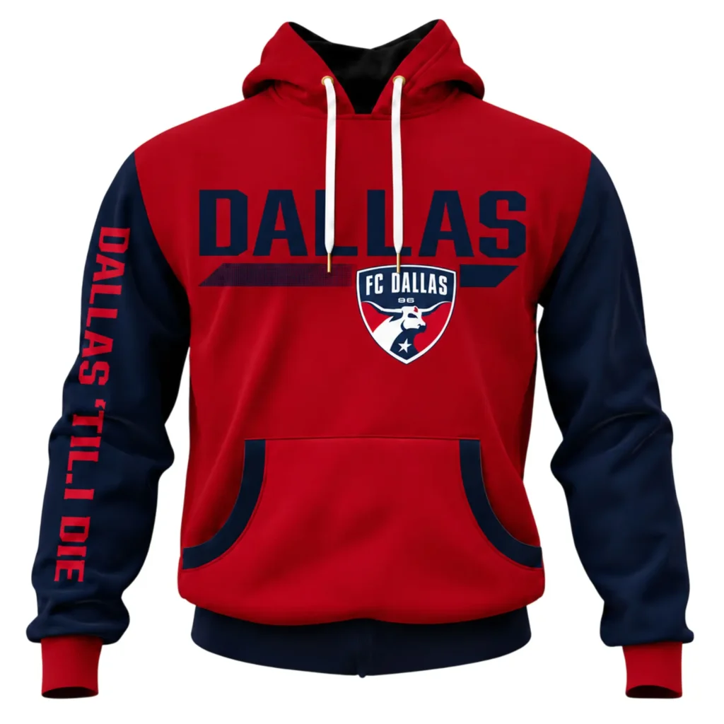 FC Dallas Hoodies Custom Ultimate Team Appare Gift