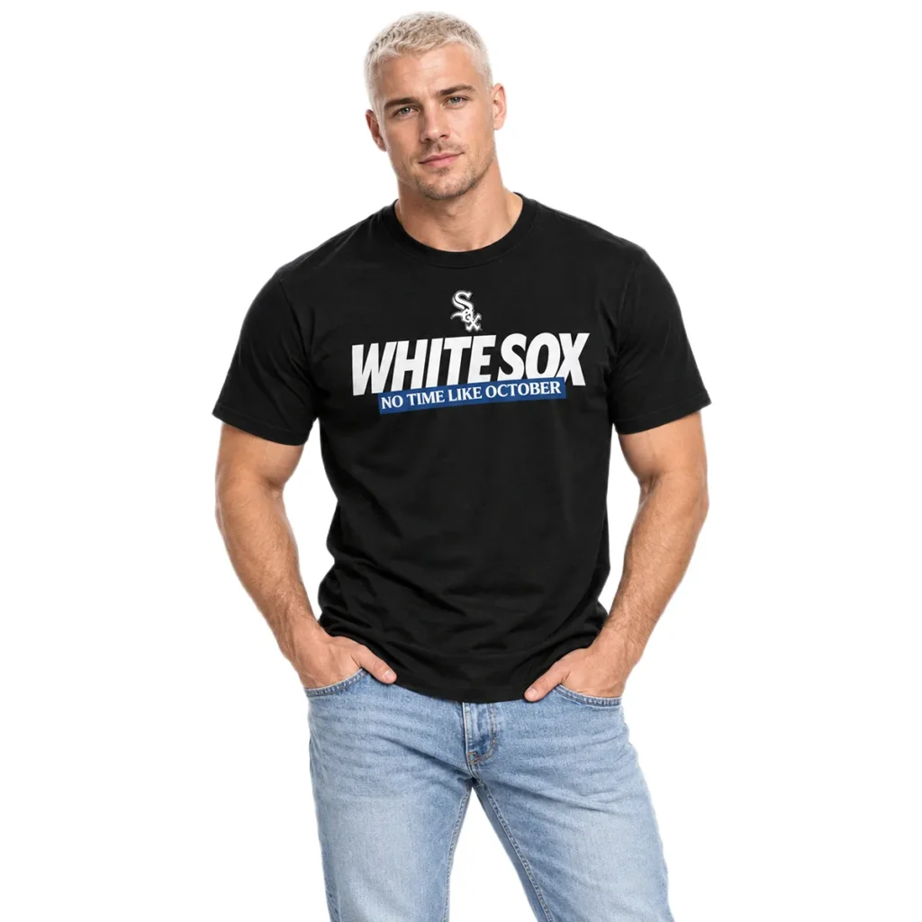 White Sox No Time Like October T-Shirt 2026 – Bold MLB Postseason Baseball