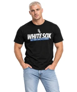 White Sox No Time Like October T-Shirt 2026 – Bold MLB Postseason Baseball