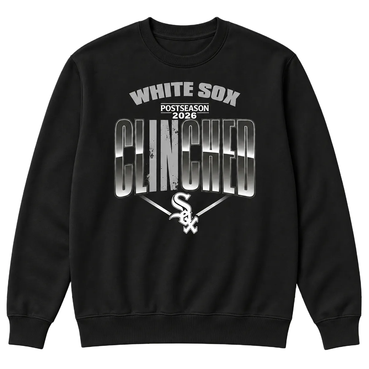 White Sox Postseason 2026 Sweatshirt – Epic Locker Room Clinched